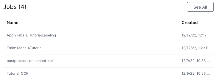 Jobs project panel. Shows available jobs and their statuses. Can access by clicking the See All button in the top right corner of the panel.
